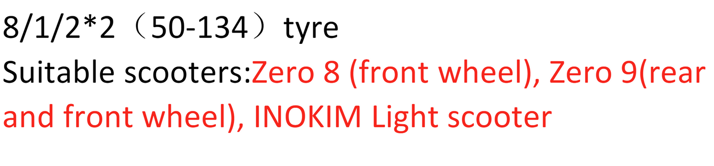 8.5x2(50-134) tire for zero8/9/inokim/dragon